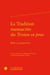 La tradition manuscrite du Tristan en prose : bilan et perspectives