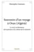 Souvenirs d un voyage a oran (algerie) - le recit, la litterature de la passion et la culture de la