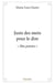 Juste des mots pour le dire : « Mes poésies »
