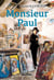 Monsieur Paul Deuxième partie : Deuxième partie