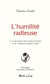 L'humilité radieuse : À la recherche des heures étoilées et de l'émerveillement d'être