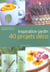Inspiration jardin - 40 projets deco