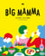 Big mamma - cuisine italienne con molto amore