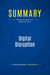 Summary: Digital Disruption : Review and Analysis of Mcquivey's Book