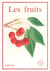 Les fruits