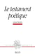 Le testament poétique