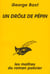 Un drole de pepin