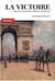 La victoire - dans les mémoires d'Henry Bordeaux