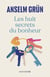 Les huit secrets du bonheur