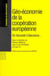 Geo economie de la cooperation europeenne