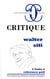 Revue Critique n.867/868 : Walter Siti - l'Italie à rebrousse-poil