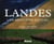 Landes, les sentiers du ciel