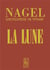 Guide nagel la lune