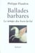 Balades barbares