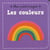 Mon petit imagier : les couleurs