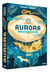 Aurora Tome 1 : l'expédition fantastique