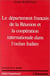 Le département français de La Réunion et la coopération internationale dans l'océan Indien