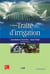 Traité d'irrigation (2e édition)