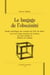 Le langage de l'obscénité - étude stylistique des romans de daf de sade