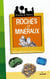 Roches et mineraux (édition 2012)