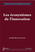 Les écosystèmes de l'innovation