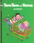 Tom-Tom et Nana Tome 31 : ça roule !