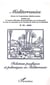 Revue méditerranées Tome 32 : Relations pacifiques et polémiques en méditerranée