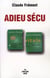 Adieu sécu