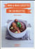 Mini et maxi cocottes en 130 recettes