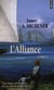 L'alliance Tome 1