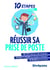 10 étapes pour... : réussir sa prise de poste