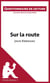 Sur la route de Jack Kerouac