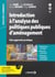 Introduction à l'analyse des politiques publiques d'aménagement : Une approche pratique