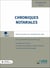 Chroniques notariales : Chroniques notariales - Volume 79