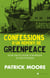 Confessions d'un repenti de Greenpeace - pour une écologie scientifique et non politique