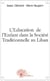 L'éducation  de l'enfant dans la société traditionnelle au Liban