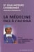 La médecine face à l'au-dela