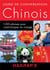 Chinois - guide de conversation