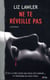 Ne te réveille pas