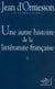 Une autre histoire de la littérature française Tome 2