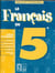 Le Français en 5e / Livret d'activités
