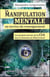 La manipulation mentale au service du renseignement - les projets secrets de la CIA dans le domaine du Mind Control