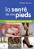 La santé de vos pieds