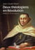 Deux théologiens en révolution