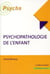 Psychopathologie de l'enfant (3e édition)