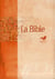 La Bible Parole de vie - Marron, rigide, grand format, avec les deutérocanoniques