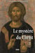 Le mystère du Christ