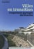 Villes en transition - l'expérience partagée des écocités