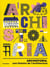 Archistoria : Une histoire de l'architecture
