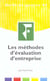 Les méthodes d'évaluation d'entreprise